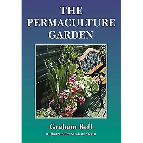 A Permaculture Garden