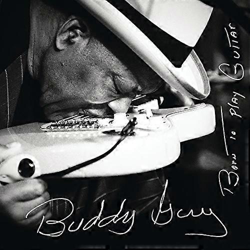 Buddy Guy - Born to Play Guitar  [COMPACT DISCS] USA import