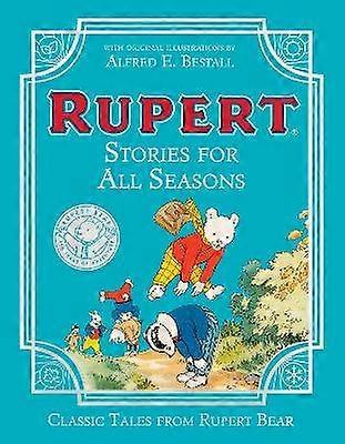 Rupert Bear: Stories For All Seasons