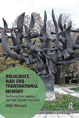 Holocaust War and Transnational Memory