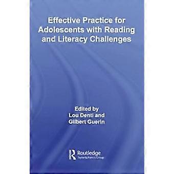 Effective Practice for Adolescents with Reading and Literacy Challenges