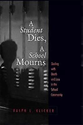 Student Dies A School Mourns