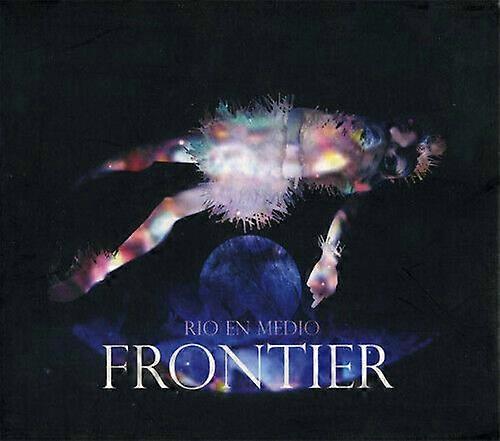 Rio En Medio Frontier CD (2009)