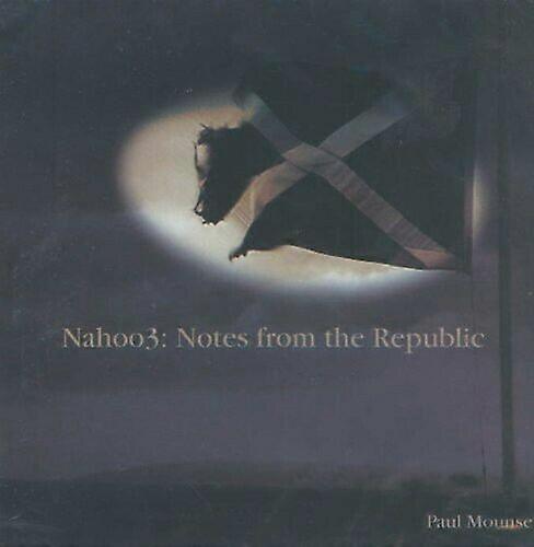 Mounsey Paul Nahoo3 Notes from the Republic CD