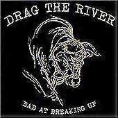 Drag The Bad at Breaking Up CD