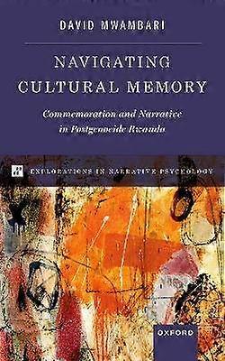 Navigating Cultural Memory