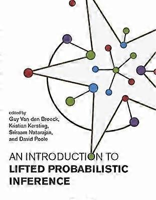 Introduction to Lifted Probabilistic Inference
