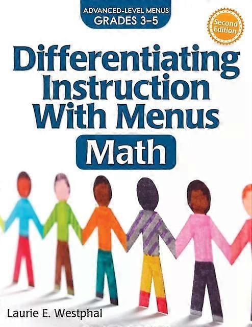 Differentiating Instruction With Menus - Laurie E. Westphal