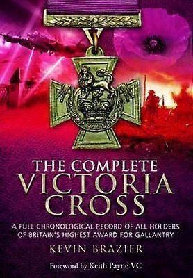 The Complete Victoria Cross