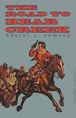 Drumul spre Bear Creek