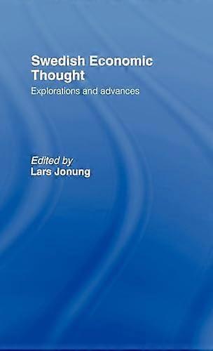 Swedish Economic Thought: Explorations and Advances