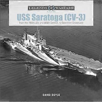 USS Saratoga (CV-3): Von den 1920er bis 30er Jahren und den Kämpfen im Zweiten Weltkrieg bis zur Operation Crossroads