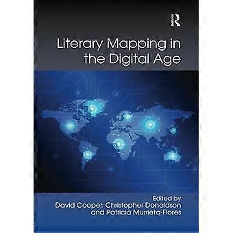 Literarische Kartierung im digitalen Zeitalter (Digital Research in the Arts and Humanities)