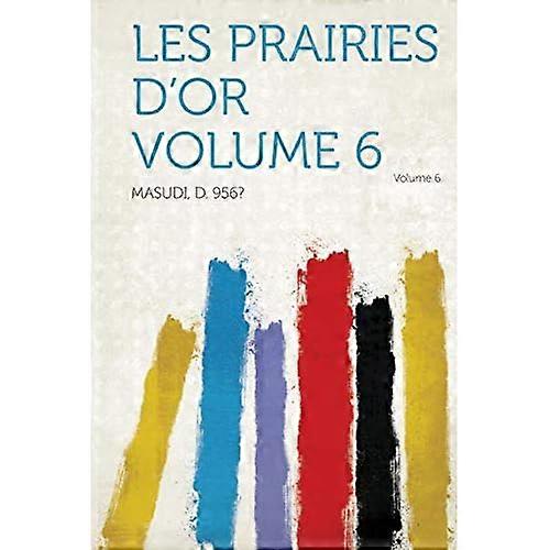 Prairies D'or Volume 6