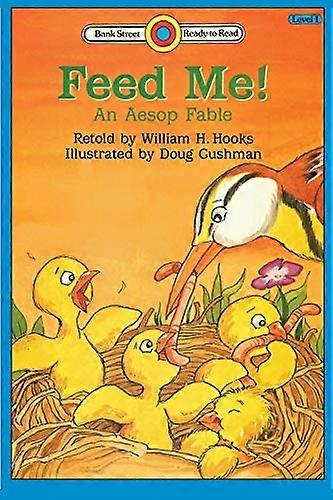 Feed Me! an Aesop Fable