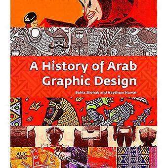 Eine Geschichte des arabischen Grafikdesigns