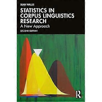 Statistik in der Korpuslinguistik: ein neuer Ansatz