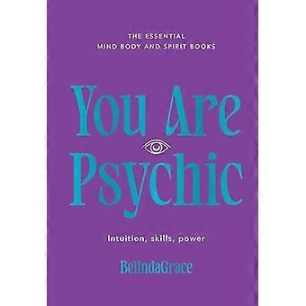 You Are Psychic