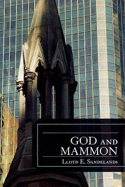 God And Mammon - Lloyd E. Sandelands - Paperback - en Book