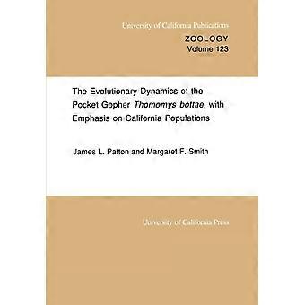 Evolutionsdynamik des Taschennagers Thomomys bottae mit Schwerpunkt auf C - Margaret F. Smith - Taschenbuch - Englisches Buch - Zoologie: Säugetiere
