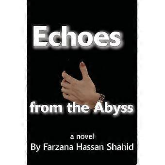 Echoes from the abyss