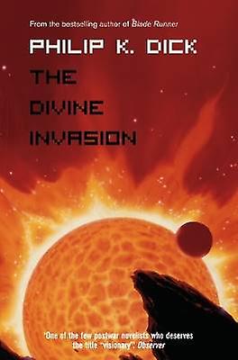 The Divine Invasion