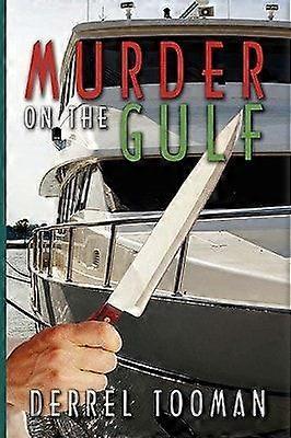Murder on the gulf