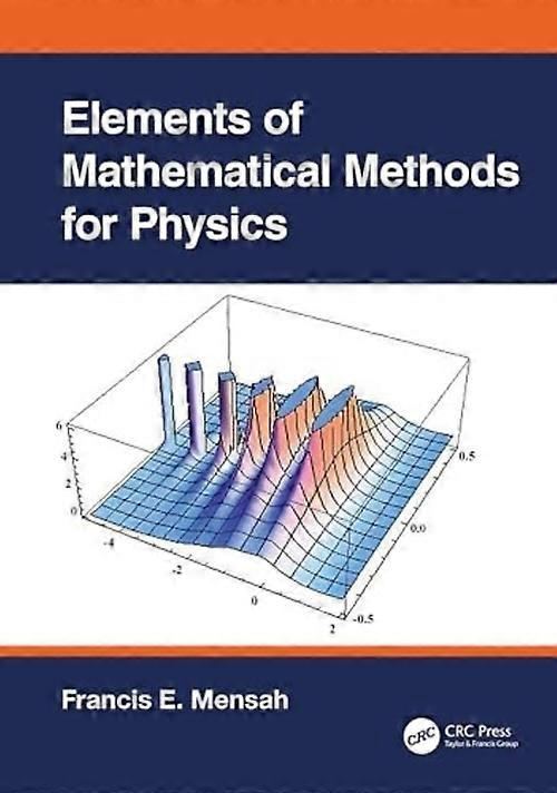 Elementer av matematiske metoder for fysikk
