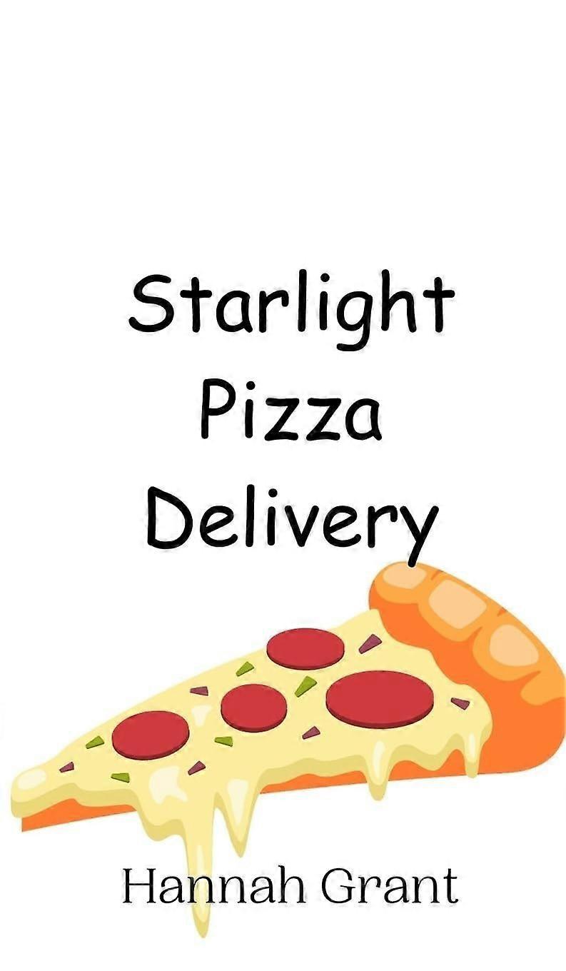 Starlight pizza delivery