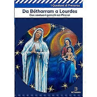 Da Btharram A Lourdes - Betagor - Paperback - en Book