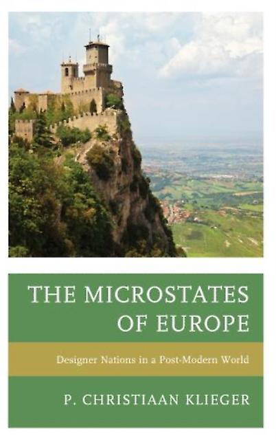 The Microstates Of Europe by P. Christiaan Klieger Paperback Book