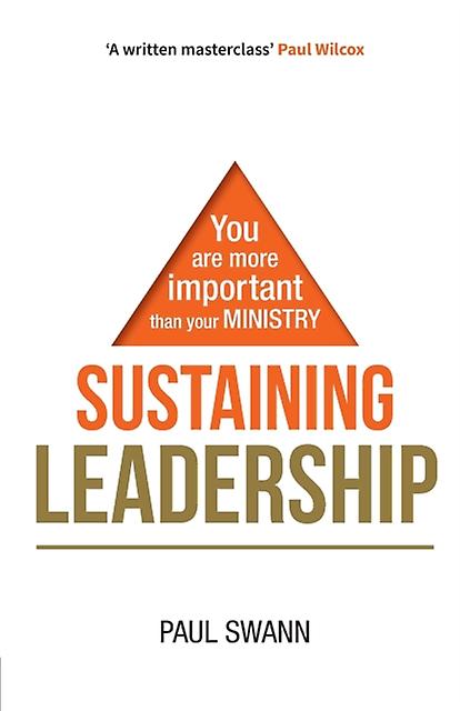 Sustaining Leadership by Paul Swann Paperback Book