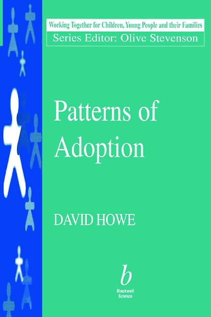 Patterns Of Adoption by David Howe Paperback