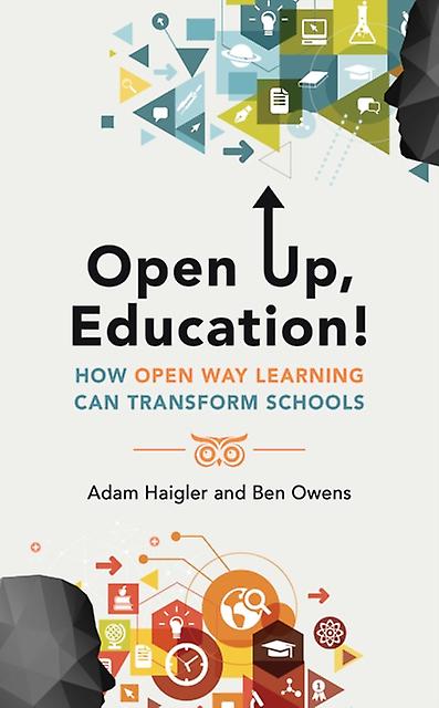 Open Up Education by Ben Owens Paperback