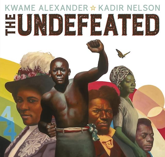 The Undefeated by Kwame Alexander Paperback