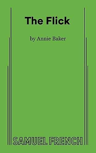The Flick by Annie Baker Paperback Book