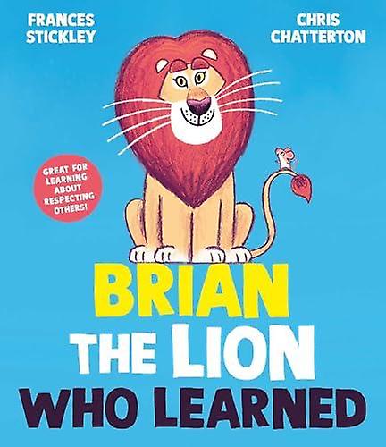 Brian The Lion Who Learned - Frances Stickley