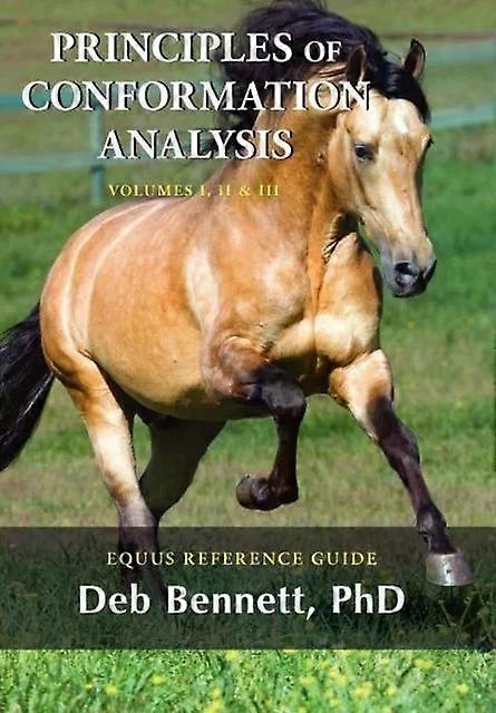 Principles Of Conformation Analysis Equus Reference Guide - Deb Bennett
