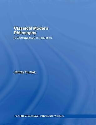 Classical Modern Philosophy