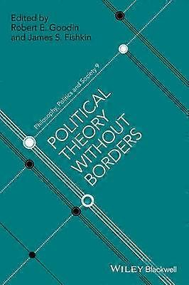 Political Theory Without Borders