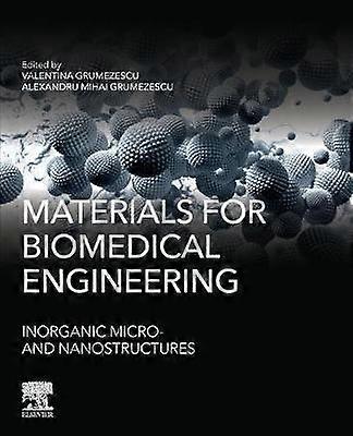 Materials for Biomedical Engineering