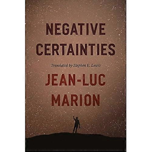 Negative Certainties (Religion and Postmodernism)