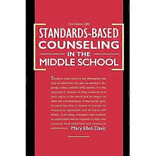 Standards-Based Counseling in the Middle School