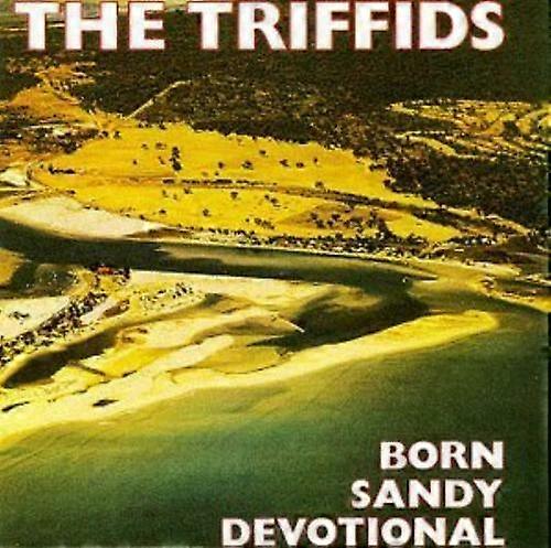 Triffids Born Sandy Devotional CD