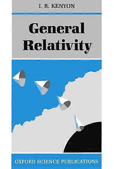 General Relativity (Oxford Science Publications)