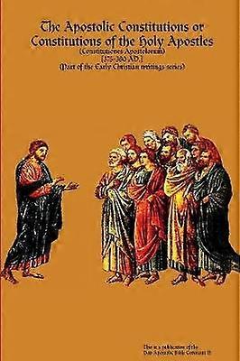 The Apostolic Constitutions