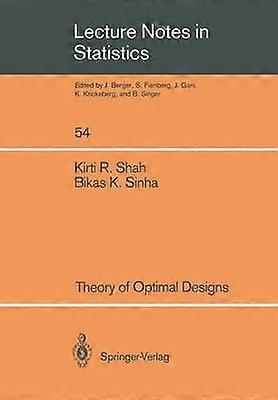 Theory of Optimal Designs