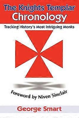 De chronologie van de Tempeliers