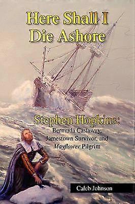 Here Shall I Die Ashore