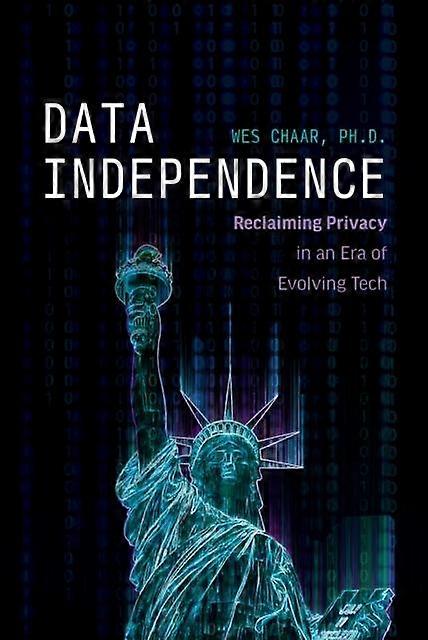 Data Independence by Wes Chaar Hardback Book